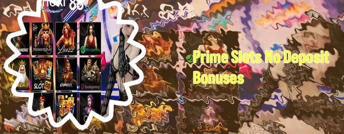 Prime slots bonus code